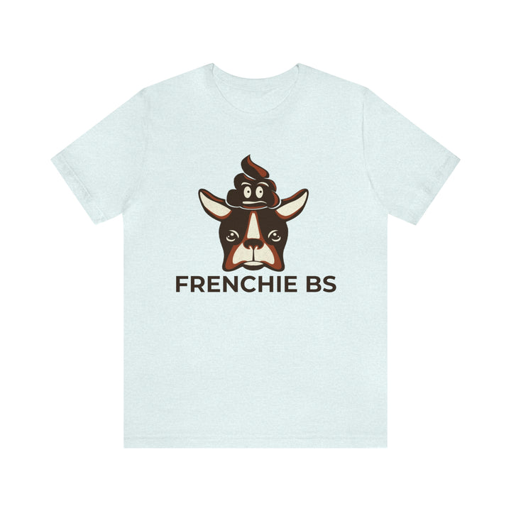 Frenchie BS Unisex Jersey Short Sleeve Tee